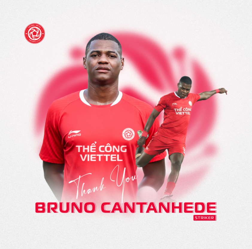 Chia tay Bruno Cantanhede CLB Thể Công Viettel mở ra chương mới mùa giải 2024/25