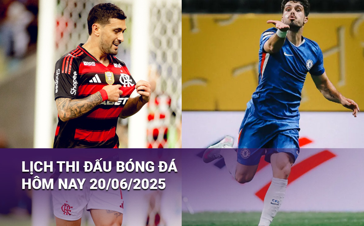 Lịch thi đấu bóng đá hôm nay 20/6 và ngày mai 21/6: Cập nhật mới nhất