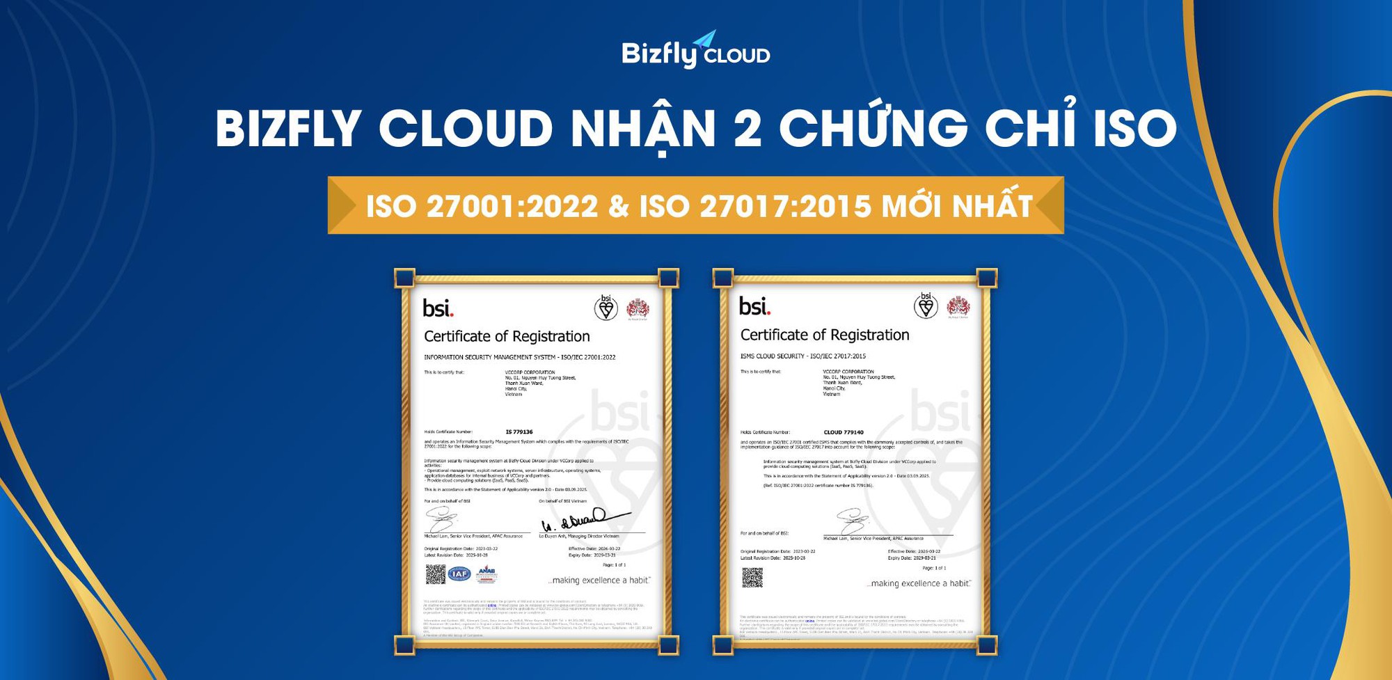 Bizfly Cloud nâng cấp thành công hai chứng chỉ ISO 27001:2022 và ISO 27017:2015 mới nhất - Ảnh 1. Bizfly Cloud nâng cấp thành công hai chứng chỉ ISO 27001:2022 và ISO 27017:2015 mới nhất - Ảnh 1.