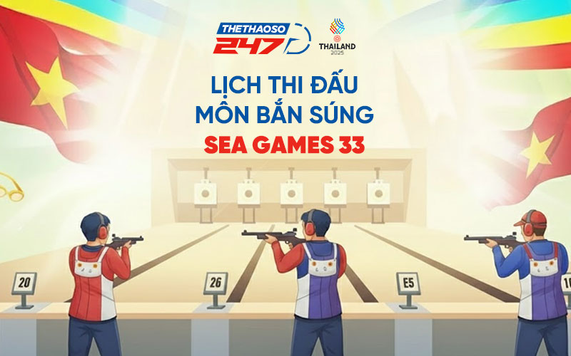 Lịch thi đấu môn bắn súng SEA Games 33