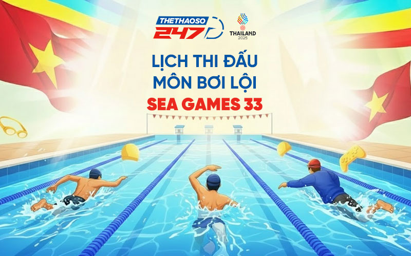 Lịch thi đấu môn bơi lội SEA Games 33