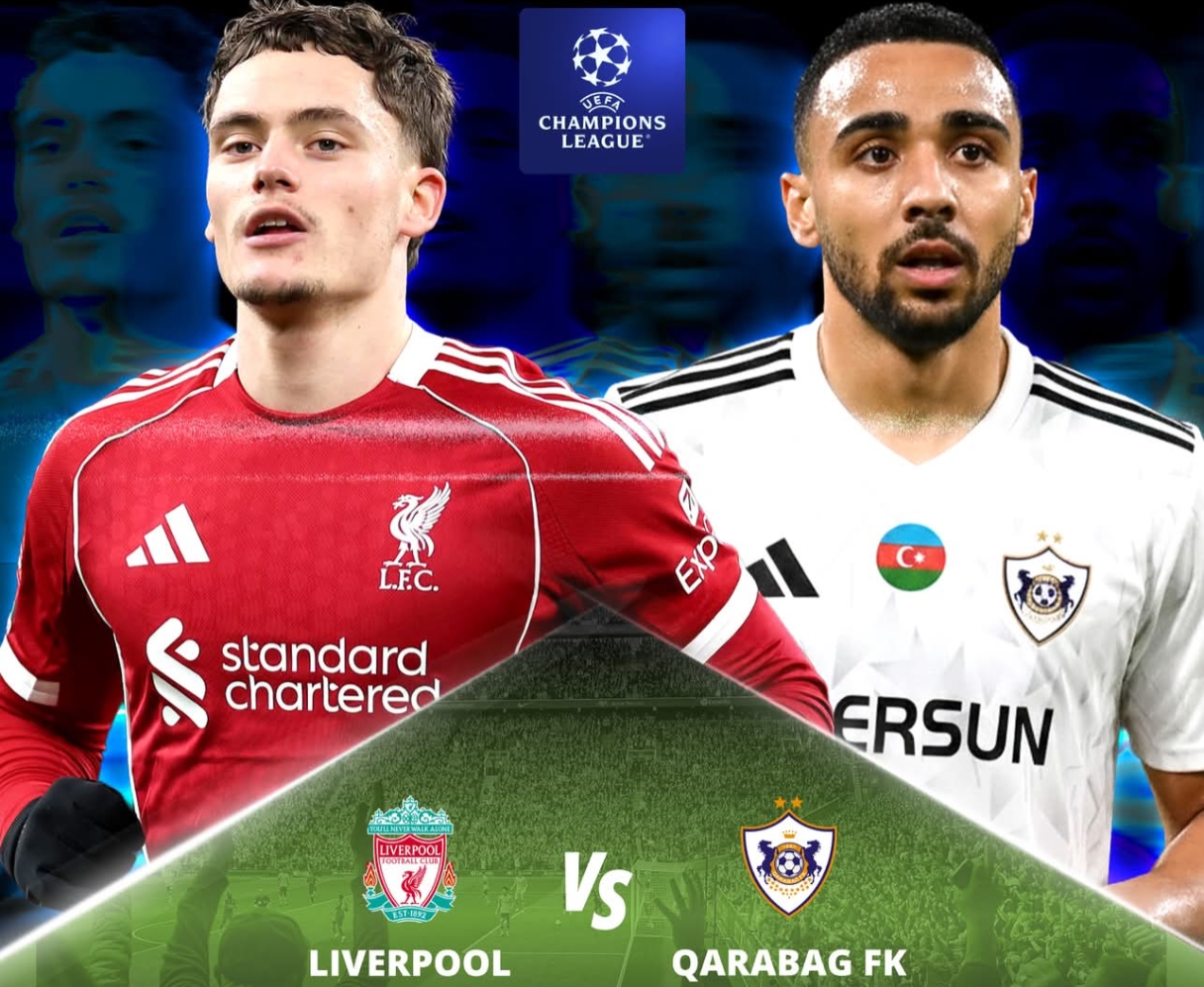 Liverpool chuẩn bị tiếp đón Qarabag trên sân nhà.