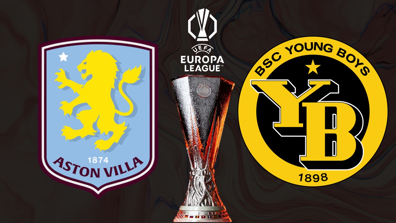 Nhận định trận Aston Villa vs Young Boys