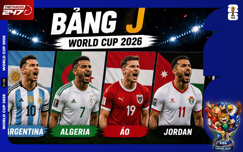 Nhận định bảng J World Cup 2026