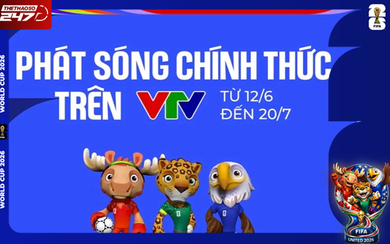 VTV nắm toàn bộ quyền phát sóng trên đa nền tảng
